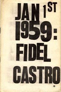 Jan 1st 1959: Fidel Castro