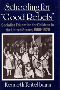 Schooling for Good Rebels